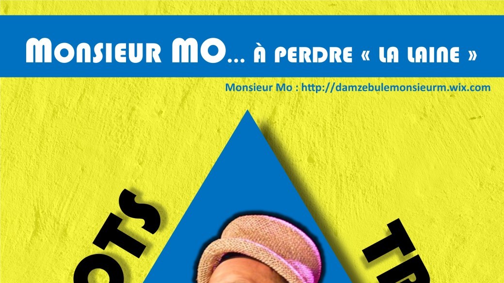 Monsieur Mo