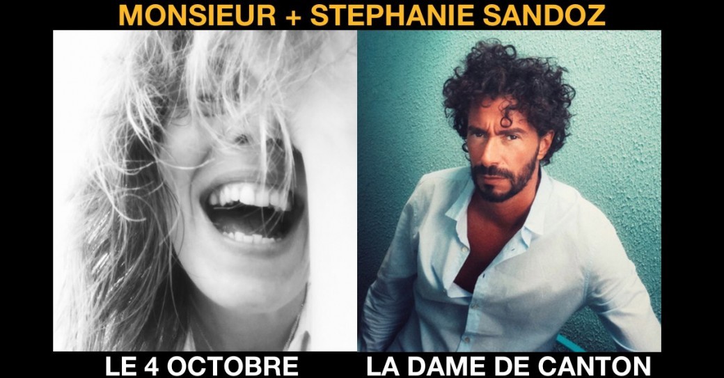 MONSIEUR + STÉPHANIE SANDOZ