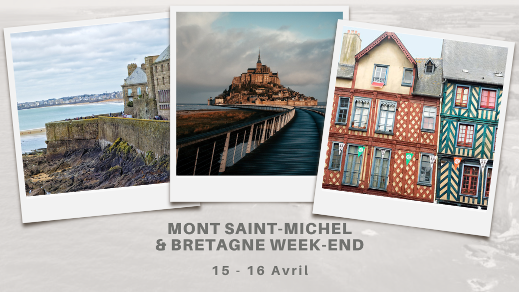 ✦Mont Saint-Michel & Bretagne week-end✦