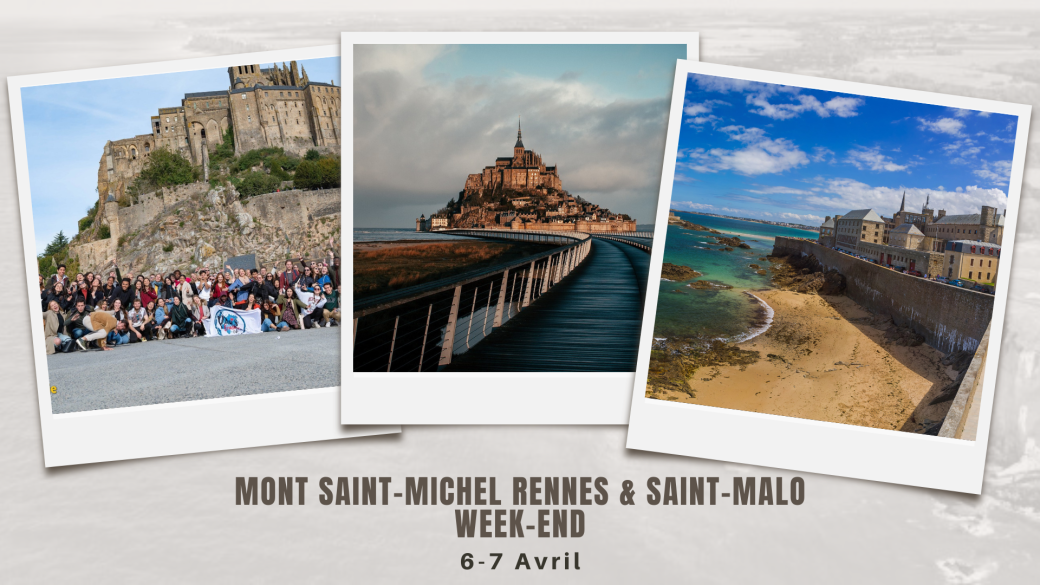 ✦Week-end at Mont Saint-Michel, Rennes & Saint-Malo ✦(6-7 Avril) ✦Week-end at Mont Saint-Michel, Rennes & Saint-Malo ✦(6-7 Avril)