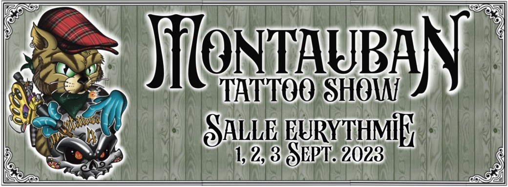 Montauban Tattoo Show