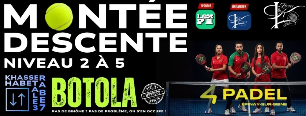 Montée / Descente Padel 15.0 - Botola by IKEvents 