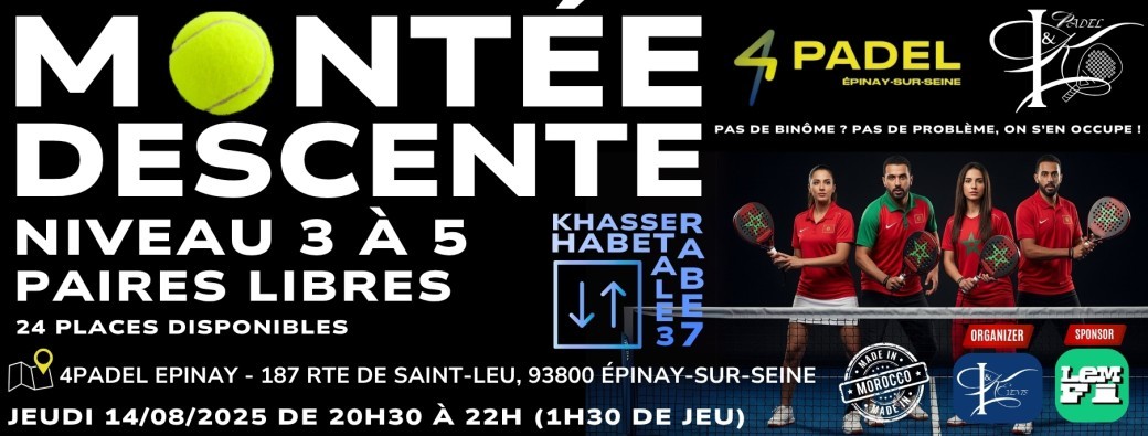 Montée Descente Padel Libre