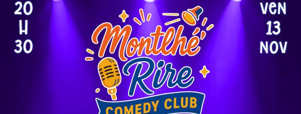 Montlhé'Rire Comedy Club avec Sandrine Sarroche