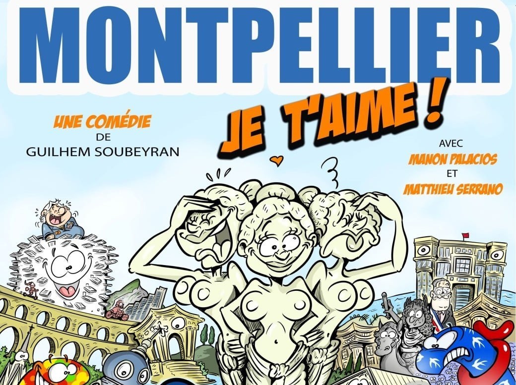 Montpellier je t'Aime