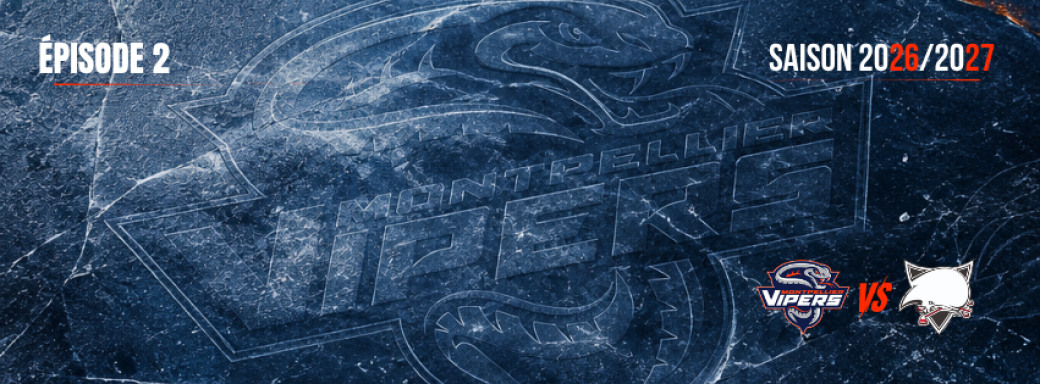 Montpellier VS Toulouse - Episode 2 - Saison Régulière -  Hockey sur glace