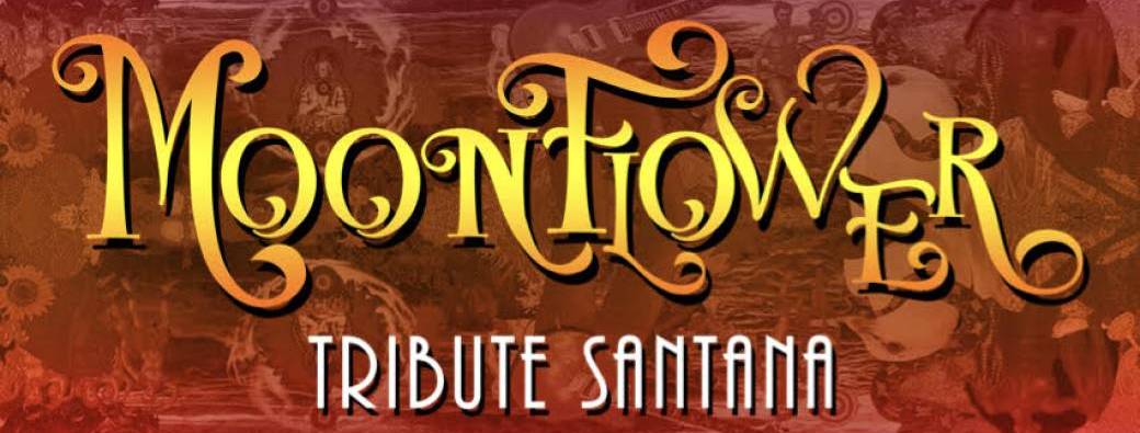 MOONFLOWER  Tribute à Carlos SANTANA