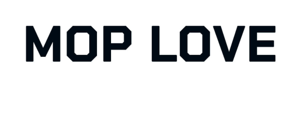 MOP LOVE
