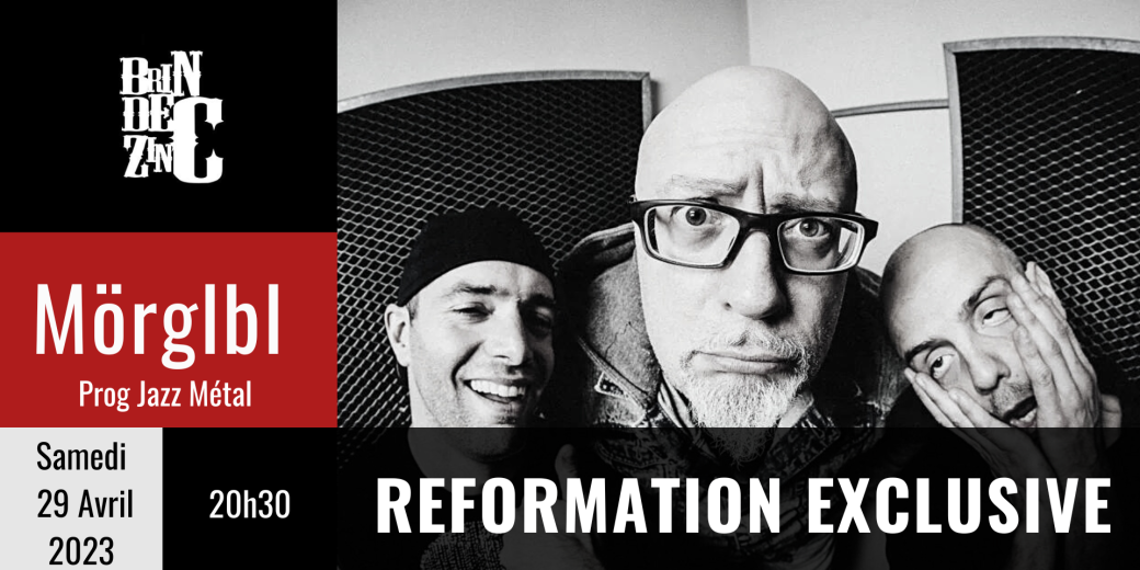 Mörglbl // REFORMATION EXCLUSIVE  (Prog Jazz Métal)  Mörglbl // REFORMATION EXCLUSIVE  (Prog Jazz Métal)