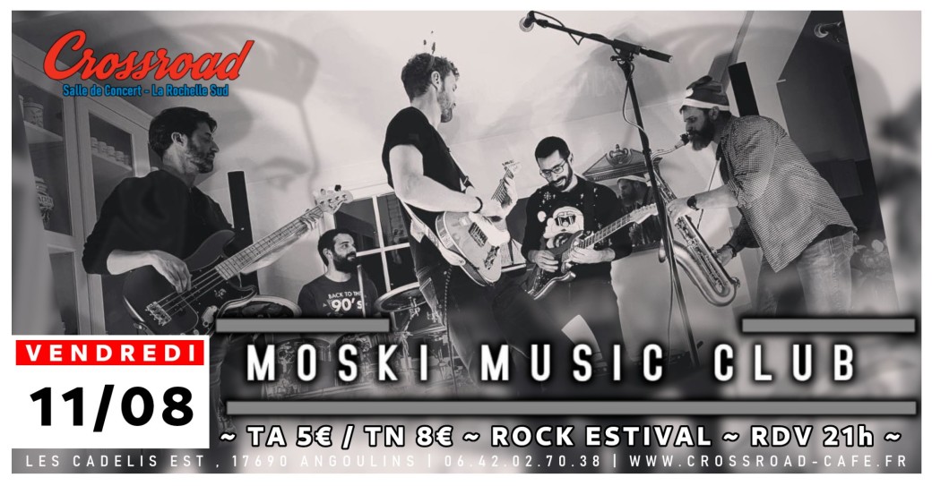 MOSKI MUSIC CLUB & Friends : Live @ Crossroad