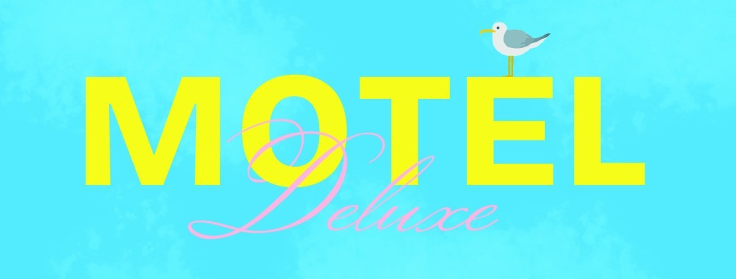MOTEL DELUXE