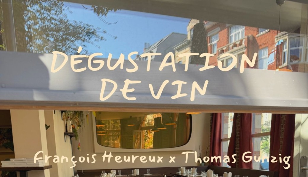 Dégustation de vin : François Heureux x Thomas Gunzig
