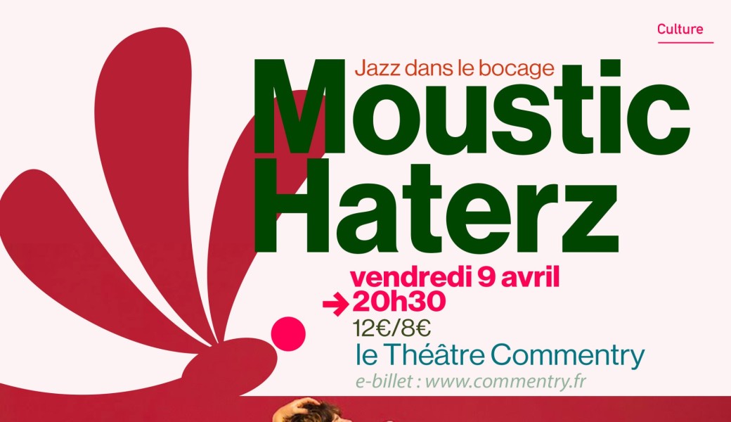 Moustik Haters / Jazz dans le bocage