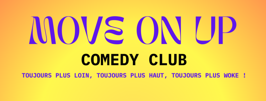 MOVE ON UP Comedy Club