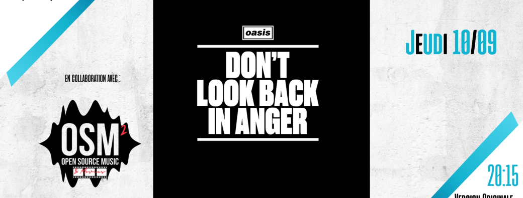 Movie & Music | Oasis : Don't look back in anger