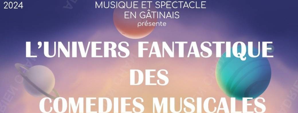 L'Univers Fantastique des Comédies Musicales