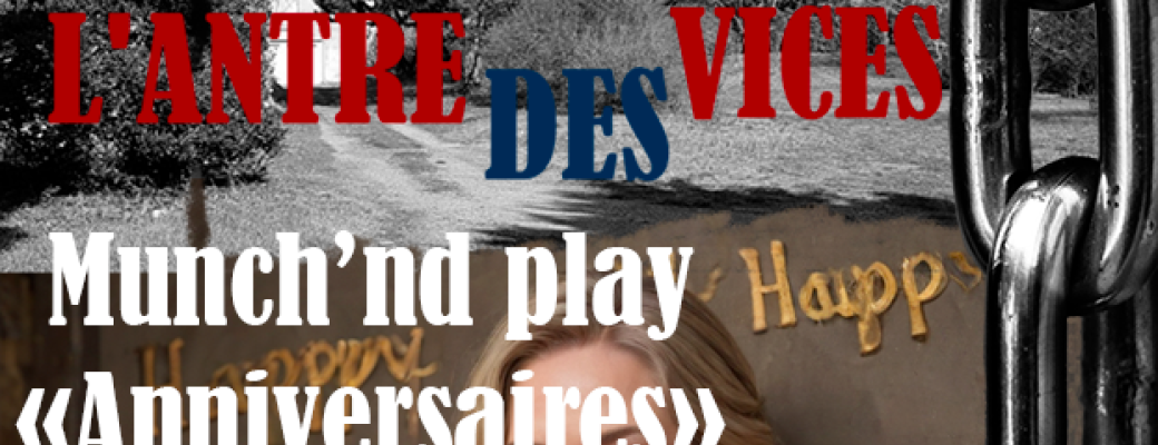 Munch&Play "Anniversaires"