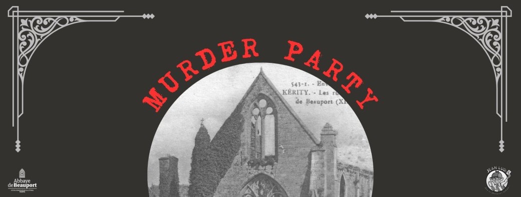 Murder Party à l'abbaye de Beauport - l'Affaire confession