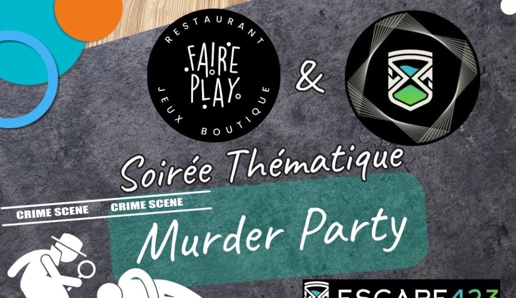 Murder Party au Faire Play