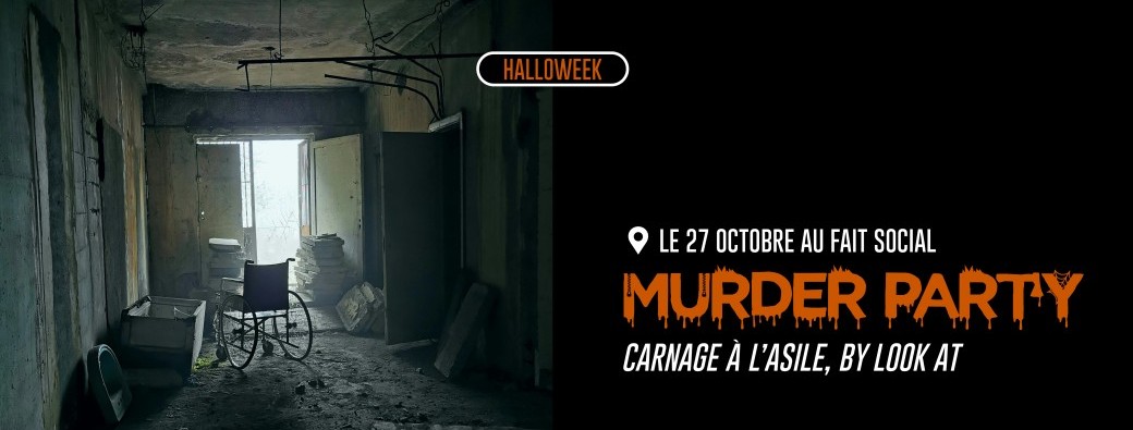 MURDER PARTY - CARNAGE À L'ASILE (QUARTIER LIBRE)