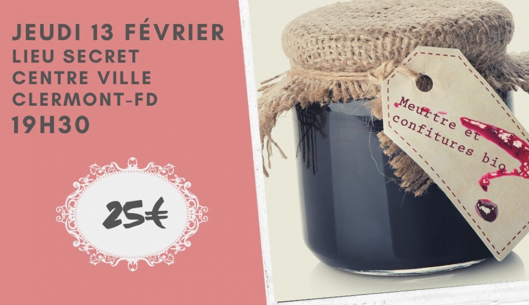 Murder Party : meurtre et confitures bio