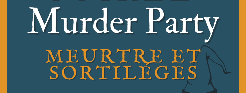 Murder Party Meurtre et Sortiléges