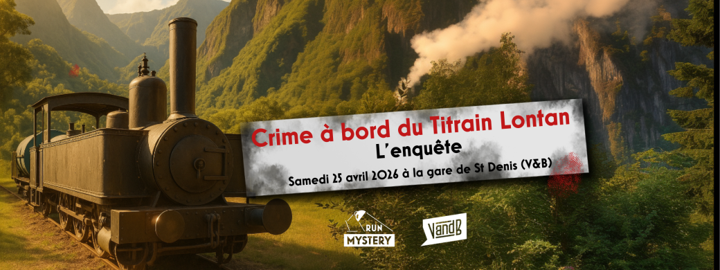 Murder Party géante - Crime à bord du Titrain Lontan