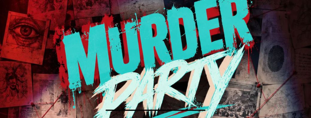 Murder Party