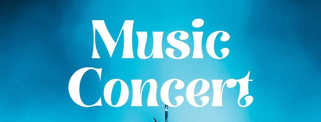 MUSIC CONCERT