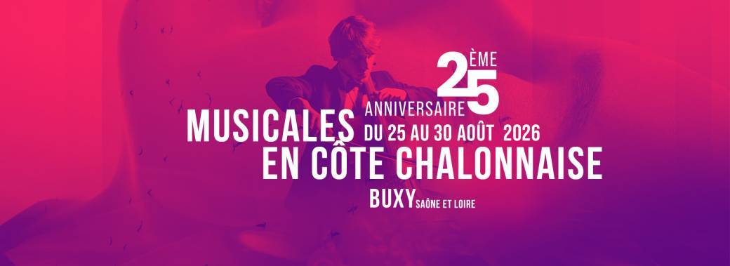Musicales en Côte Chalonnaise 2026
