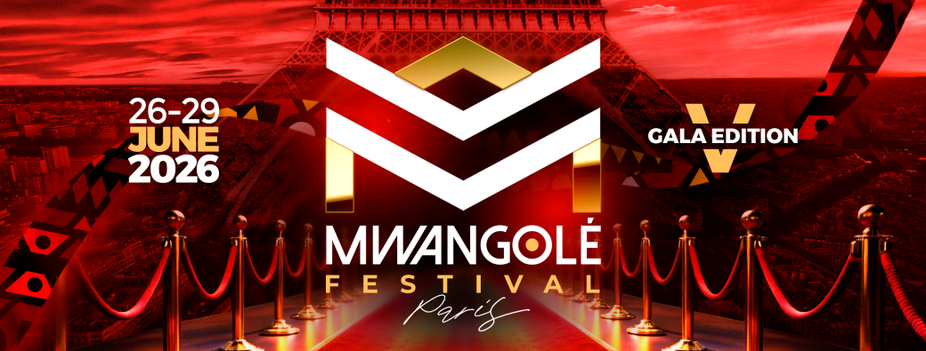 MWANGOLÉ Paris 2026 – Gala Edition (Official Event)