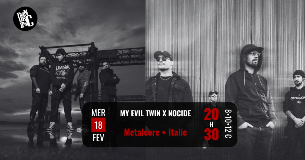 My Evil Twin x Nocide (Metalcore • Italie)