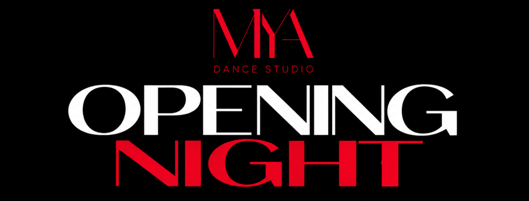 MYA OPENING NIGHT
