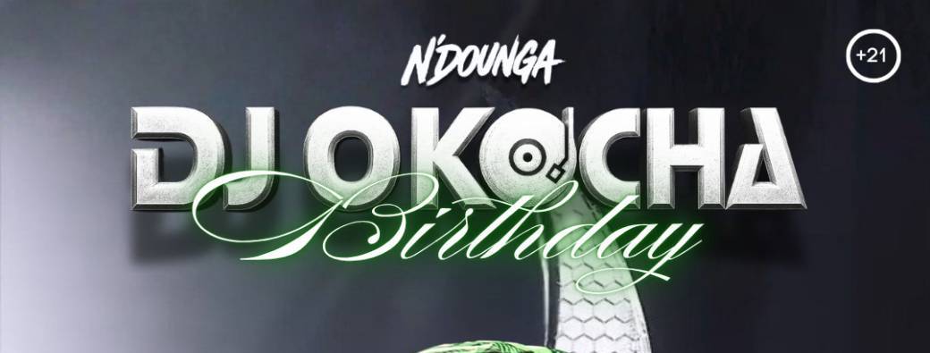 N’Dounga - Okocha Birthday 