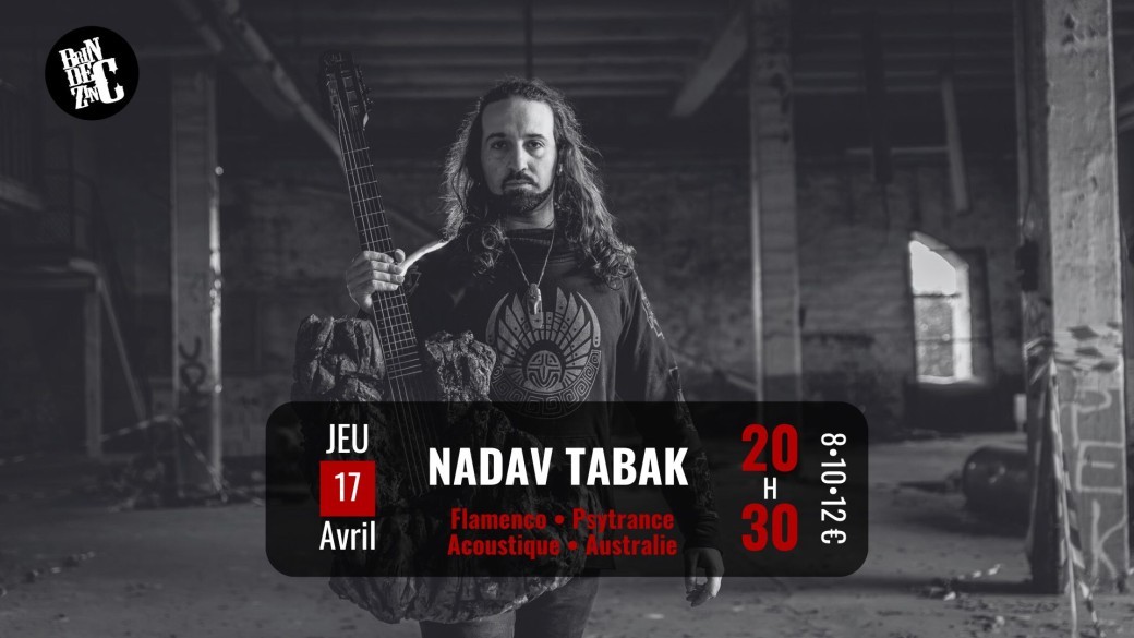 Nadav Tabak (Flamenco • Psytrance Acoustique • Australie)