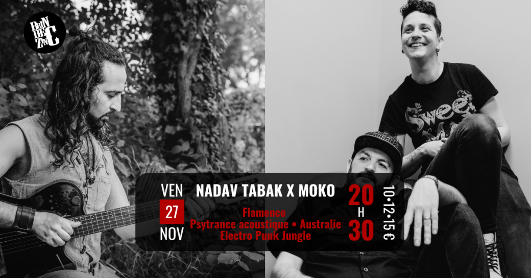 NADAV TABAK x MOKO (Flamenco • Psytrance acoustique • Australie x Electro Punk Jungle)  