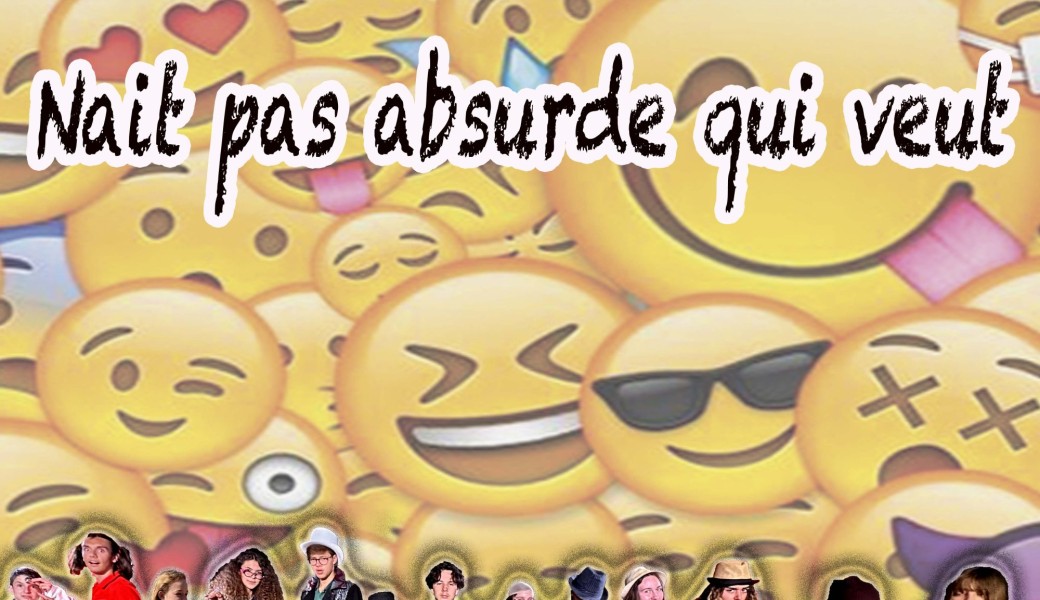 Nait pas absurde qui veut