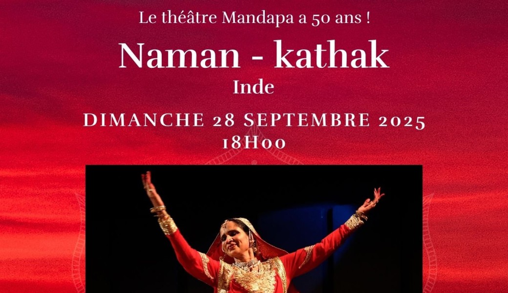 Naman - Récital de kathak - Danse indienne