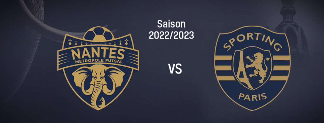 NANTES METROPOLE FUTSAL / SPORTING PARIS  