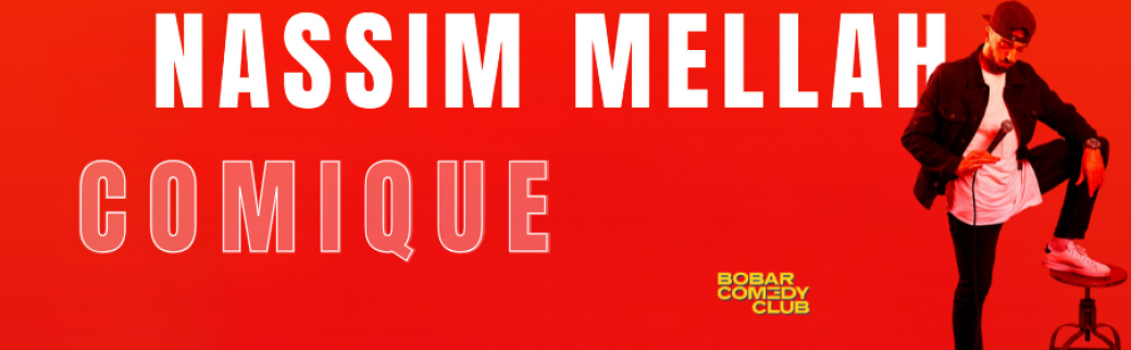 Nassim Mellah - Comique