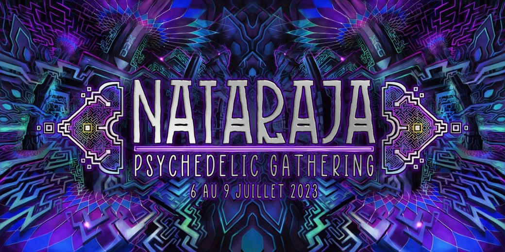 Nataraja Psychedelic Gathering 2023