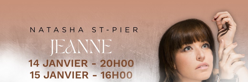Natasha St-Pier - JEANNE