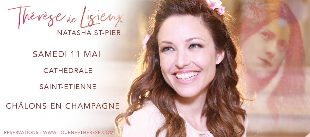 Natasha St-Pier - Thérèse, Aimer c'est tout donner