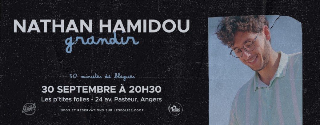 Nathan Hamidou - Grandir