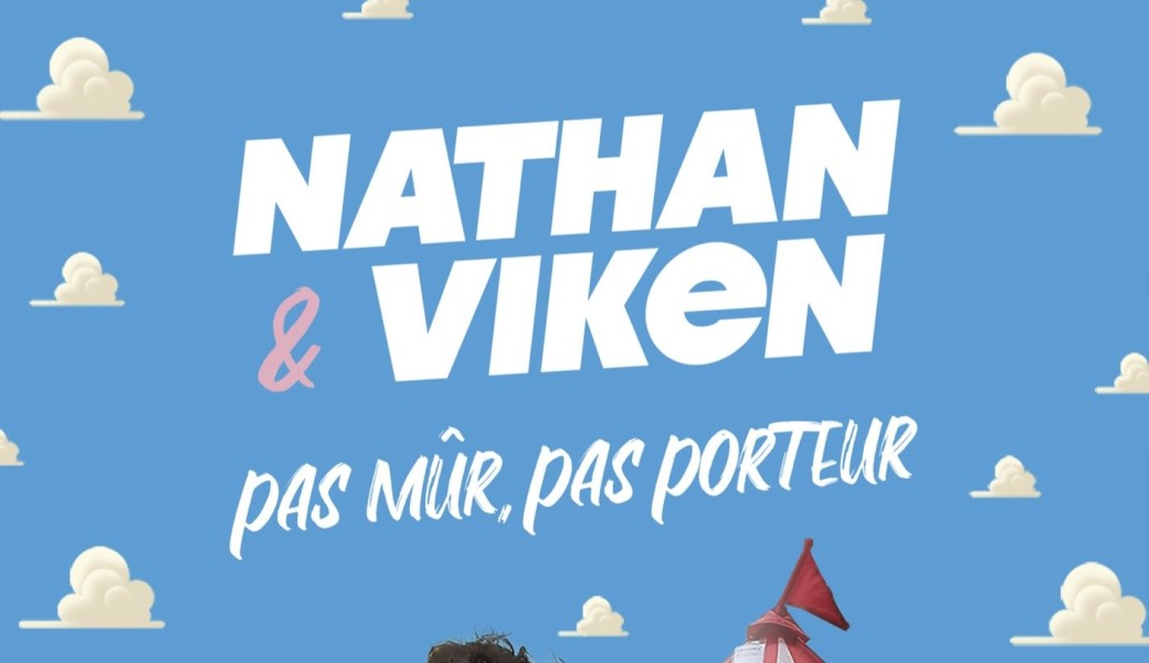Nathan & Viken : pas mûr, pas porteur 