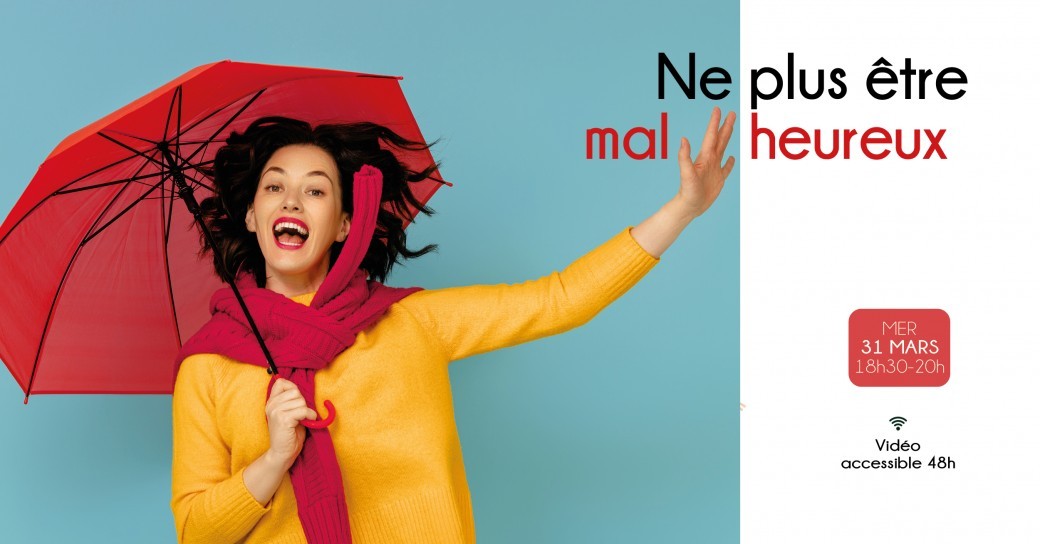Ne plus être malheureux