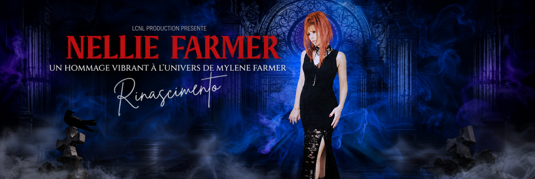 Nellie Farmer - Un tribute à Mylène Farmer