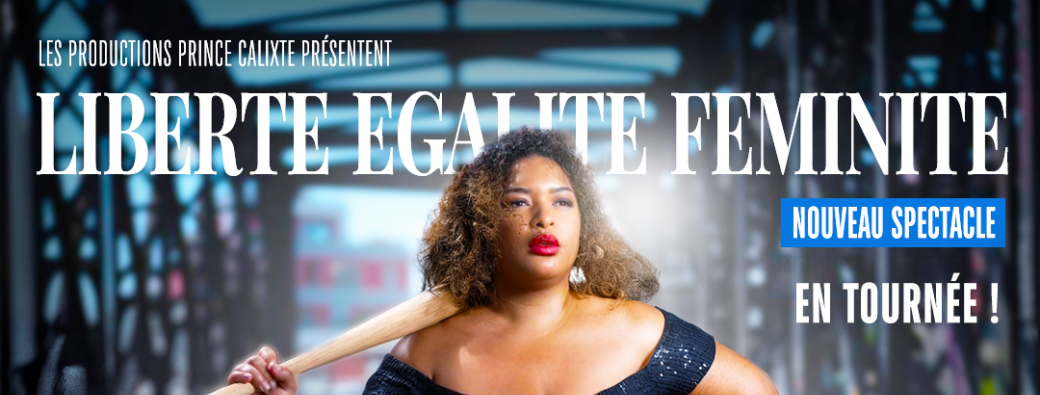 Nenette à L'Européen - Liberté, Égalité, Féminité