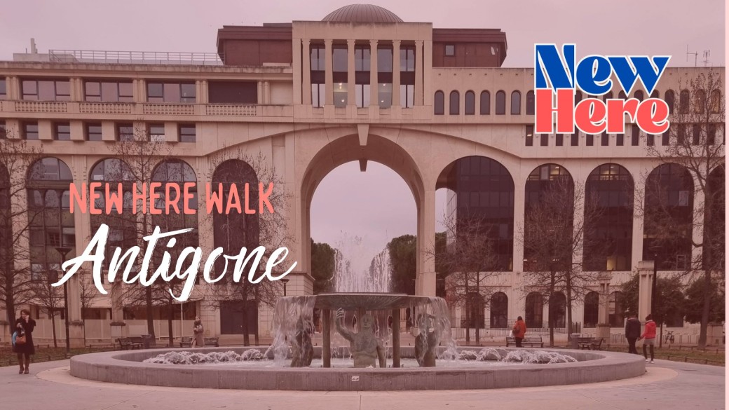 New Here Walk - Antigone