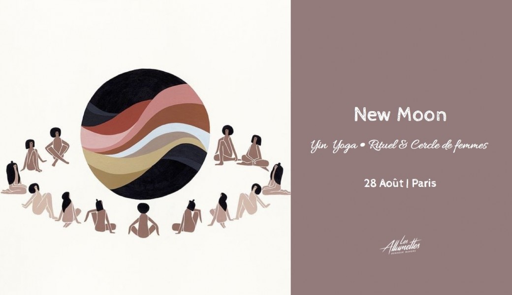 New Moon ☾ Yin Yoga, Rituel & Cercle de femmes • Paris 